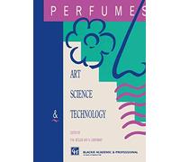 Perfumes: Art, Science and Technology