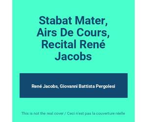 Pergolèse, Giovanni Battista - Countertenor René Jacobs