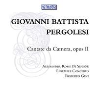 Pergolesi : Cantate Da Camera, OP. 2. Rossi de Simone, Gini