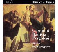 Pergolesi Giovanni B - Missa in Excelsis, Kyrie Et Gloria [Import]