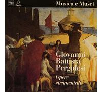 Pergolesi Giovanni B - Opere Strumentali: Concerto X VL, a [Import]