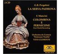 Pergolesi - La Serva Padrona/Colombina E Pernicone