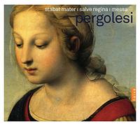 Pergolesi - Pergolèse : Stabat Mater / Salve Regina / Messa (Coffret 3 CD)