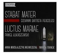 Mikołajczyk-Niewiedział – Pergolesi: Stabat Mater / Lukaszewski: Luctus Mariae – Import