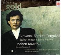 Pergolesi: Stabat Mater, Salve Regina; Kowalski