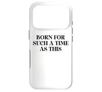 Perhaps You Were Born for Such a Time as This Esther 4:14 Coque pour iPhone 17 Pro
