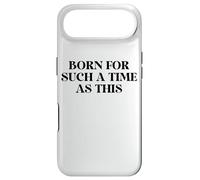 Perhaps You Were Born for Such a Time as This Esther 4:14 Coque pour iPhone Air
