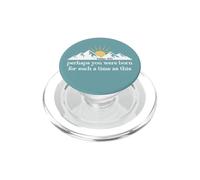 Perhaps You Were Born for Such a Time as This Esther 4:14 PopSockets PopGrip pour MagSafe