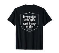 Perhaps You Were Created for Such A Time As This Bible Verse T-Shirt