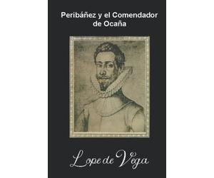 Peribáñez y el Comendador de Ocaña