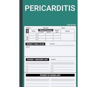 Pericarditis: Log Blood Pressure and Heart Rate Along WIth Blank Diet Plan - For Heart Problem & Pericarditis Treatment