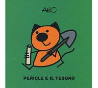 Pericle e il tesoro. Le ministorie di Attilio. Ediz. a colori