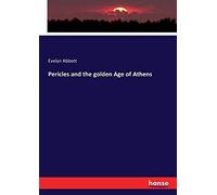 Pericles And The Golden Age Of Athens