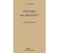 Périclès, Au Secours ! - Essai Politique | Occasion