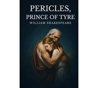 Pericles, Prince of Tyre