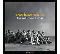 Pericopes + 1 - These Human Beings [Import]