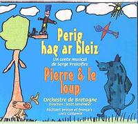 Perig Hag Ar Bleiz - Pierre Et Le Loup