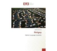 Périgny - Adeline Boulnois - Universitaires Europeennes - broché - Essai