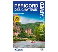 Perigord des chateaux - Bernard Stéphan - Chamina Eds - broché - Guide