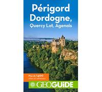 Périgord, Dordogne, Quercy Lot, Agenais