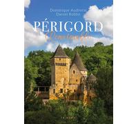 Perigord remarquable (coll. remarquable) - Daniel Roblin - Geste - broché - Beau livre