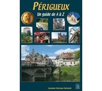 Périgueux, un guide de A à Z Suzanne Boireau-Tartarat (Auteur)