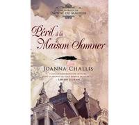 Péril à la Maison Sommer - Une intrigue de Daphné du Maurier T2