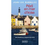 Péril en mer d'Iroise - Jean-Luc Bannalec - Pocket - Poche - Roman