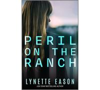 Peril on the Ranch A Christian Romantic Suspense - Lynette Eason - Love Inspired Suspense - ebook (ePub) - Livre