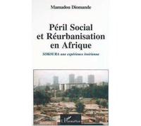 Peril Social Et Reurbanisation En Afrique Sokoura Une Experience Ivoirienne