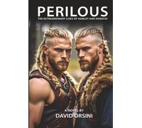 Perilous / The Extraordinary Lives of Hamlet and Horatio