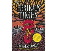 Perilous Times: The Sunday Times Bestseller compared to 'Good Omens with Arthurian knights'