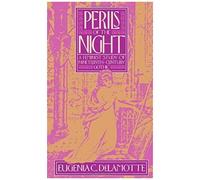 Eugenia C. DeLamotte – Les périls de la nuit – Étude féministe du gothique du XIXe siècle – Relié