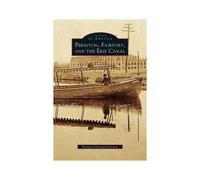 Perinton, Fairport, And The Erie Canal