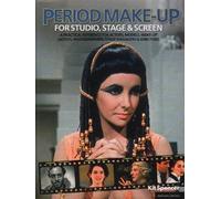 Period Make-Up For Studio, Stage And Screen