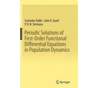 Periodic Solutions Of First-Order Functional Differential Equations In Population Dynamics