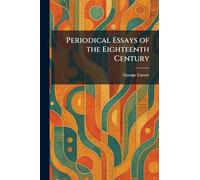 Periodical Essays of the Eighteenth Century