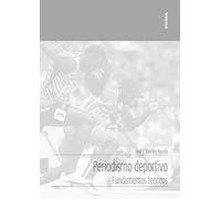 Periodismo deportivo: Fundamentos teóricos