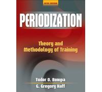 Periodization: Theory and Methodology of Training
