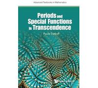 Periods And Special Functions In Transcendence