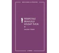 Peripetiile bravului soldat Svejk Vol.1 - Jaroslav Hasek