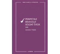 Peripetiile bravului soldat Svejk Vol.2 - Jaroslav Hasek