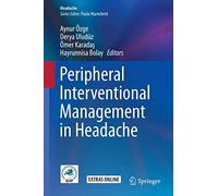 Peripheral Interventional Management in Headache