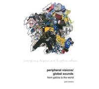 Peripheral Visions / Global Sounds