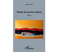 El Hadi Saada – Périple des paroles colorées – Poèmes – Broché
