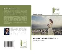 Périple D'une Cancéreuse