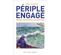 Périple engagé Jean Celier (Auteur)