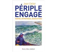Périple engagé Marine, entreprises, associations - Jean Celier - Balland - broché - Essai