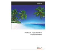Péritonite par Perforation Gastroduodénale