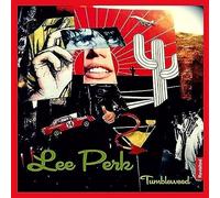 Perk, Lee - Tumbleweed Revisited